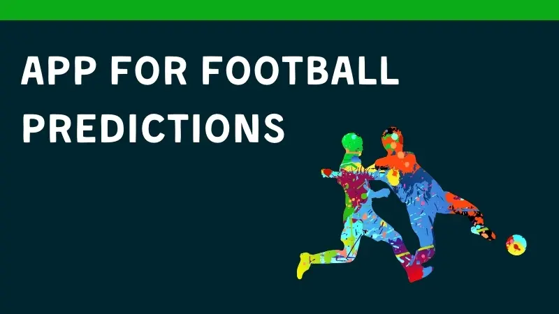 THE BEST APP FOR FOOTBALL PREDICTIONS